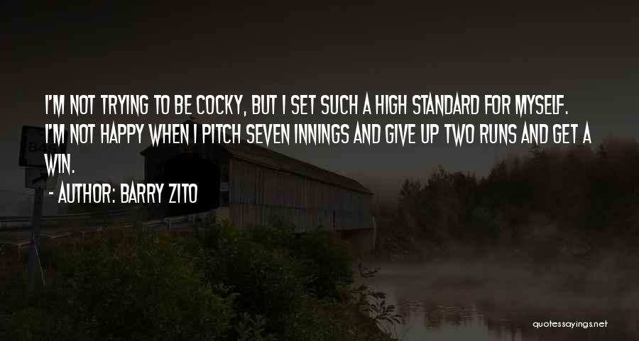 Not Giving Up Running Quotes By Barry Zito