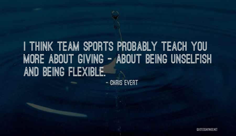 Not Giving Up Sports Quotes By Chris Evert Not Giving Up Sports Quotes By Chris Evert