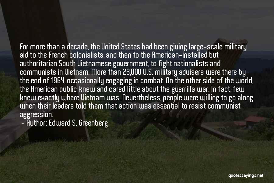 Not Giving Up The Fight Quotes By Edward S. Greenberg