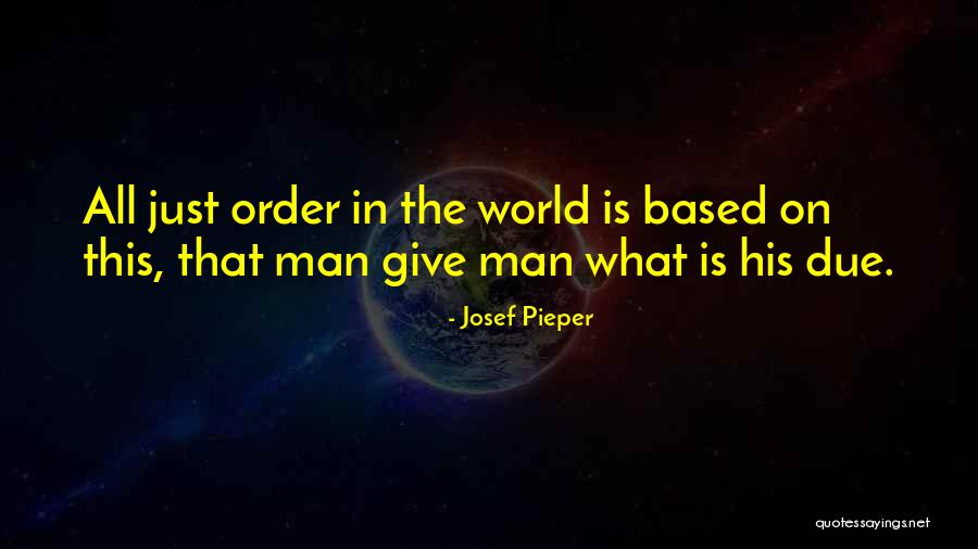 Not Giving Up Until You Get What You Want Quotes By Josef Pieper