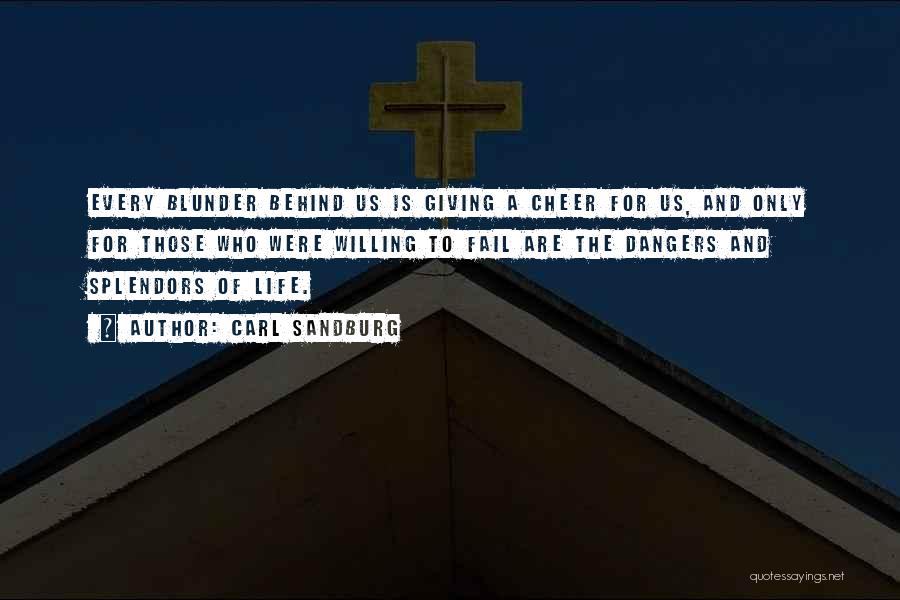 Not Giving Up When You Fail Quotes By Carl Sandburg