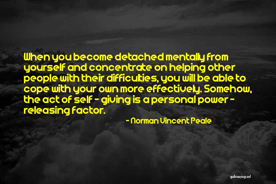 Not Giving Up Your Power Quotes By Norman Vincent Peale