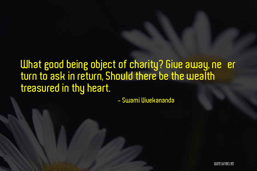 Not Giving Your Heart Away Quotes By Swami Vivekananda Not Giving Your Heart Away Quotes By Swami Vivekananda