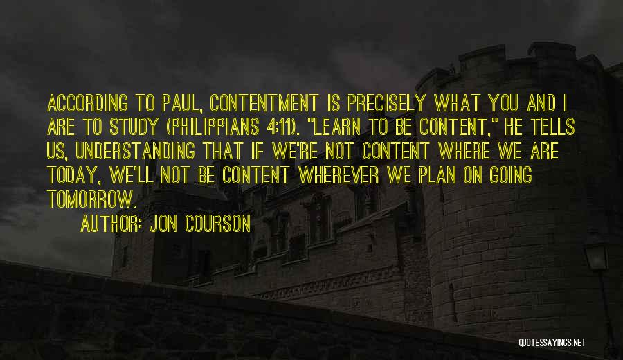 Not Going According To Plan Quotes By Jon Courson