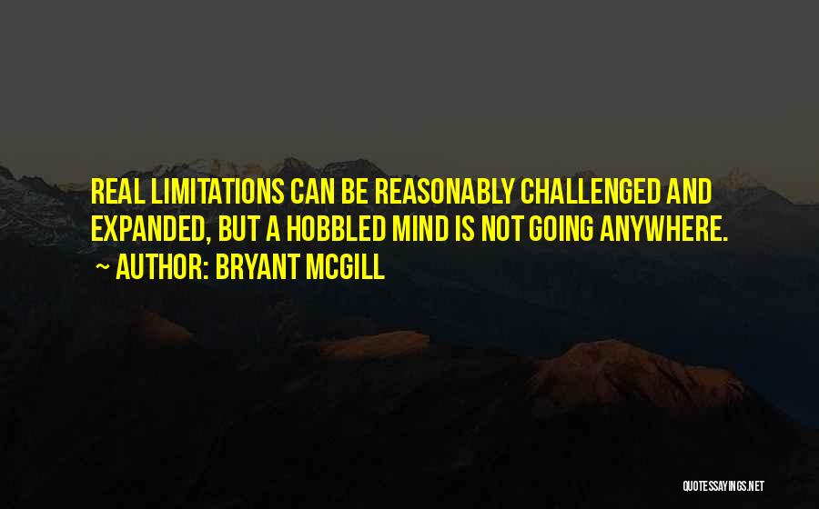 Not Going Anywhere Quotes By Bryant McGill