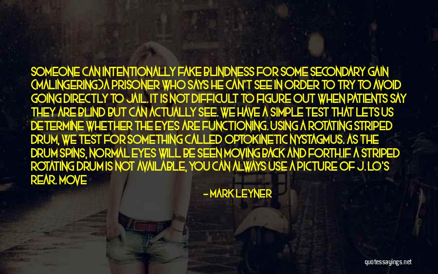 Not Going Back To Someone Quotes By Mark Leyner Not Going Back To Someone Quotes By Mark Leyner