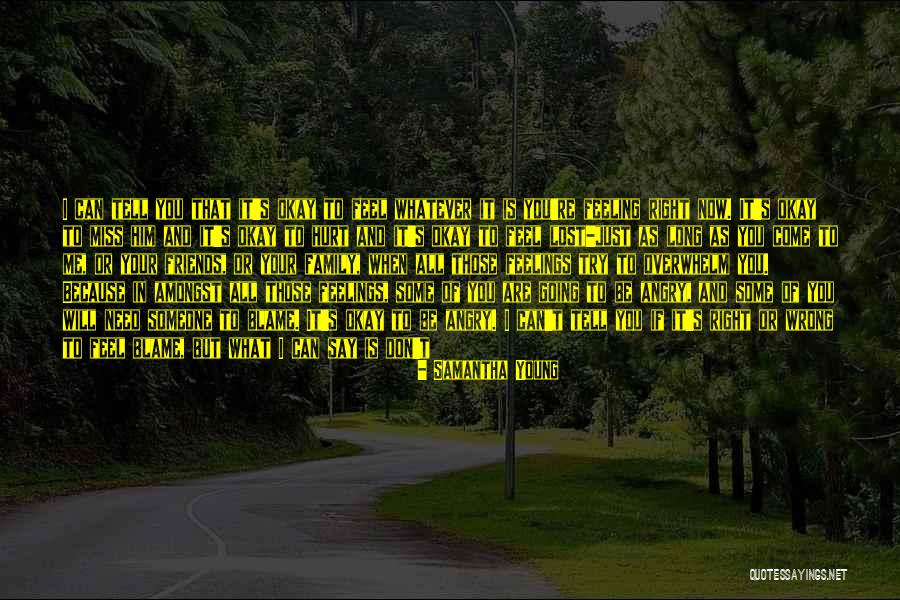 Not Going Back To Someone Quotes By Samantha Young Not Going Back To Someone Quotes By Samantha Young