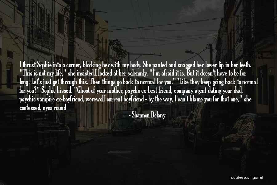 Not Going Back To Your Ex Quotes By Shannon Delany Not Going Back To Your Ex Quotes By Shannon Delany