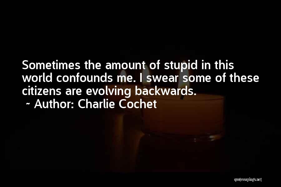 Not Going Backwards Quotes By Charlie Cochet