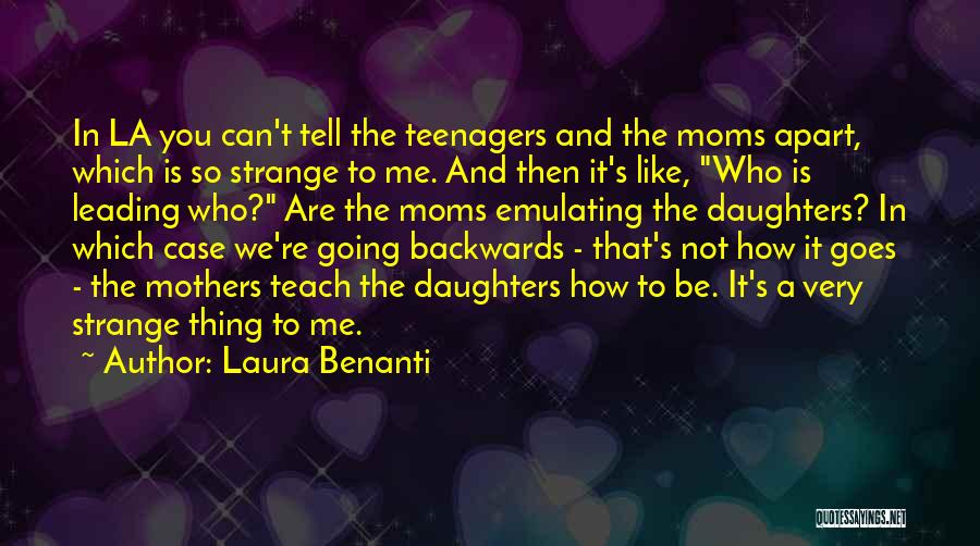 Not Going Backwards Quotes By Laura Benanti