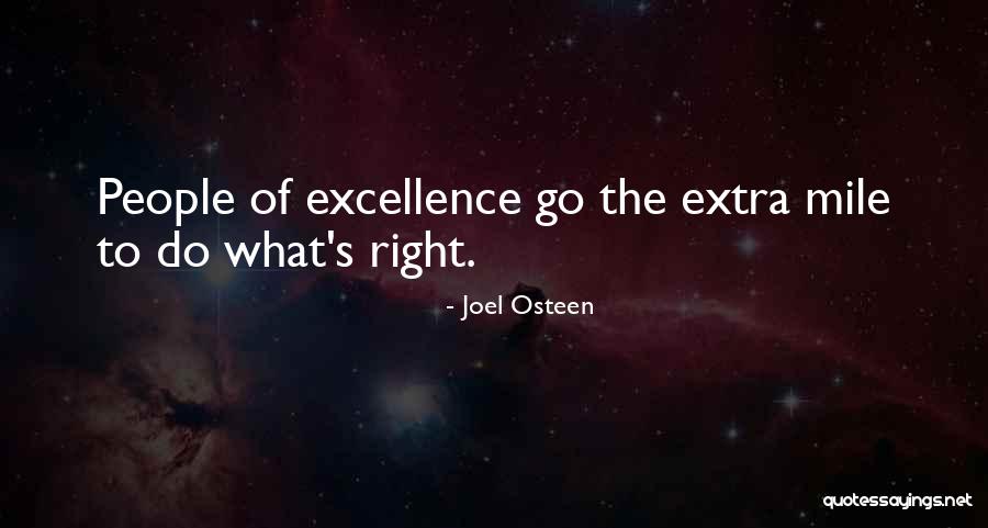 Not Going The Extra Mile Quotes By Joel Osteen