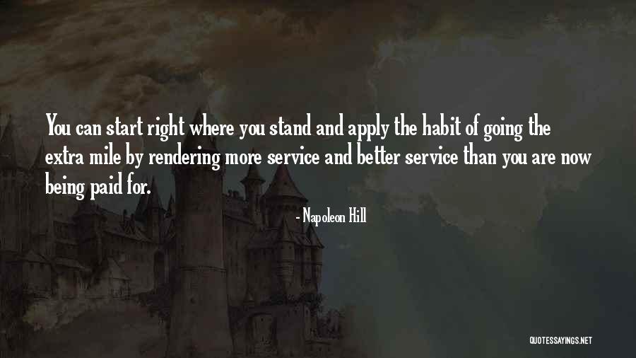 Not Going The Extra Mile Quotes By Napoleon Hill