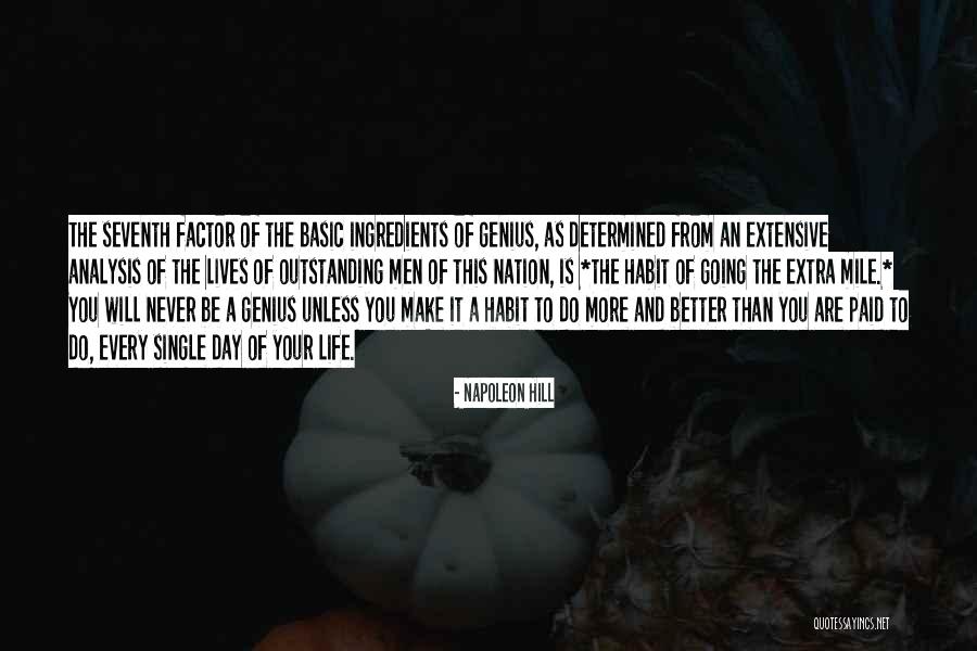 Not Going The Extra Mile Quotes By Napoleon Hill