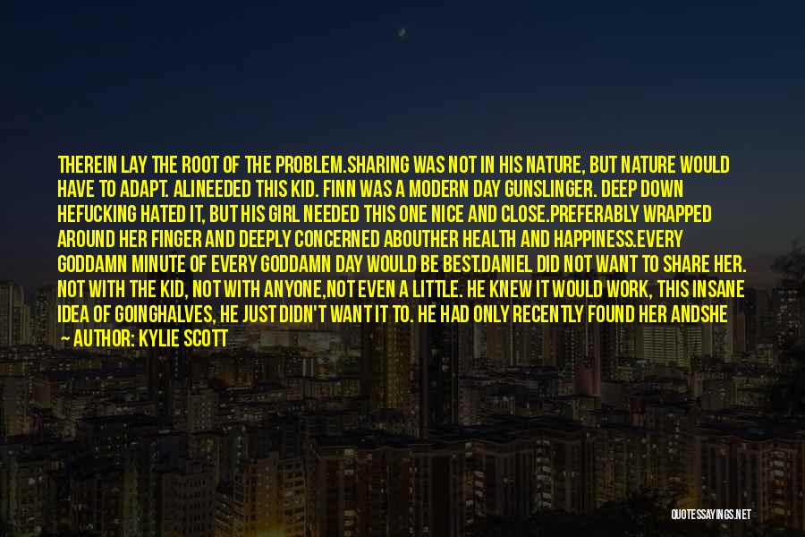 Not Going To Be Nice Quotes By Kylie Scott