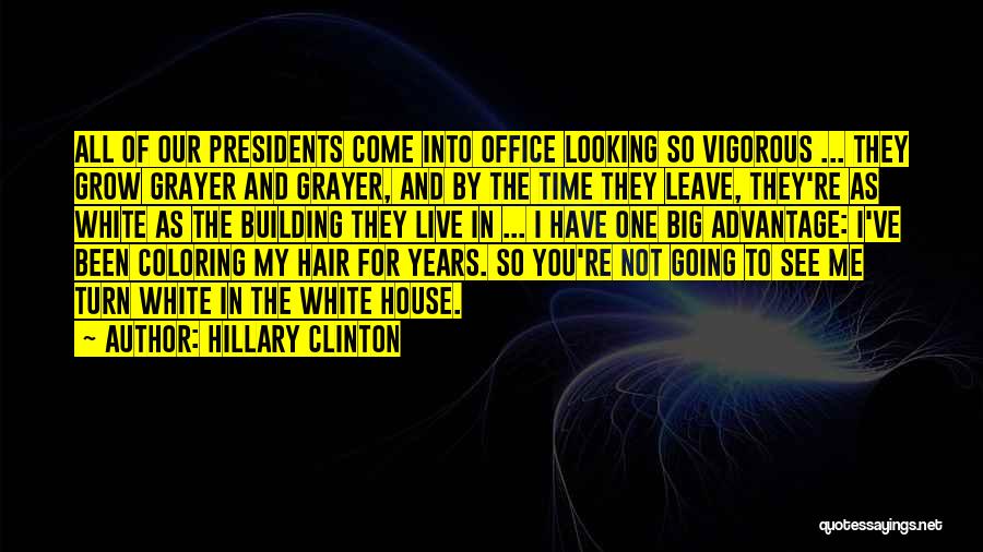 Not Going To Leave You Quotes By Hillary Clinton