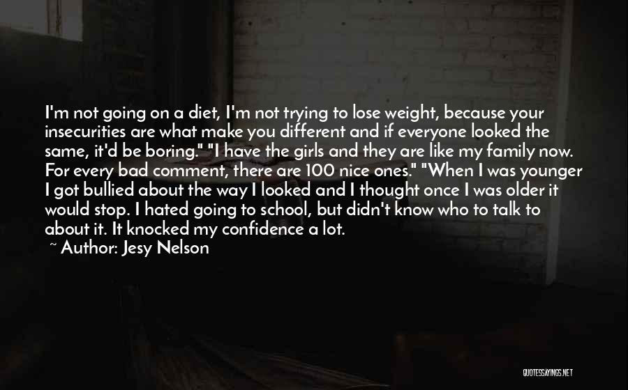 Not Going To School Quotes By Jesy Nelson