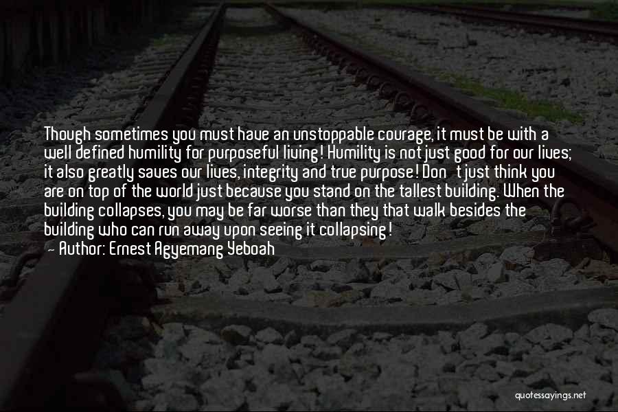 Not Good Leadership Quotes By Ernest Agyemang Yeboah Not Good Leadership Quotes By Ernest Agyemang Yeboah