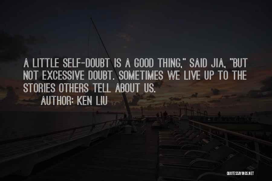 Not Good Leadership Quotes By Ken Liu Not Good Leadership Quotes By Ken Liu