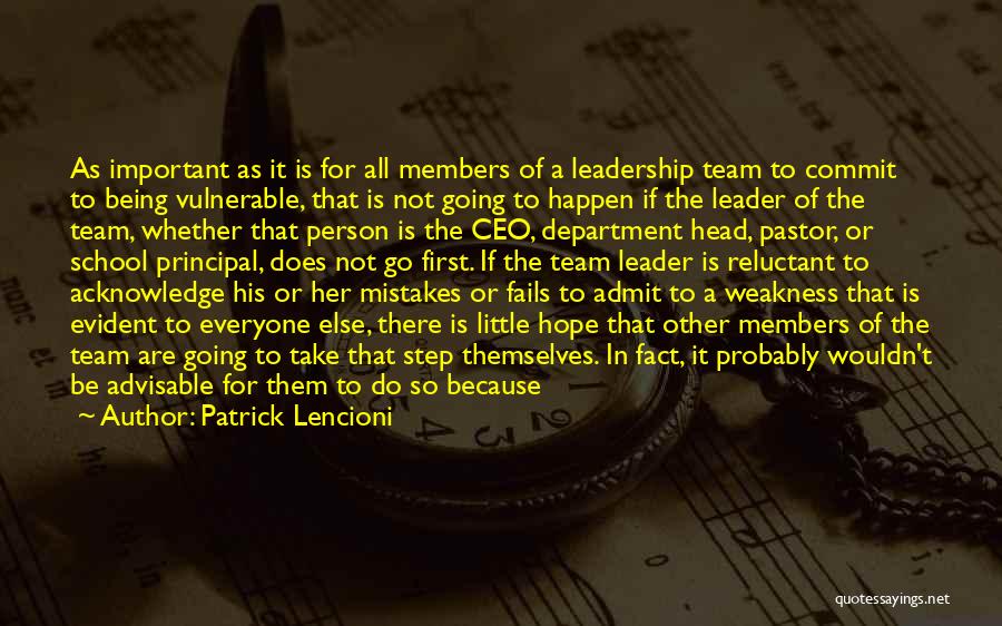 Not Good Leadership Quotes By Patrick Lencioni