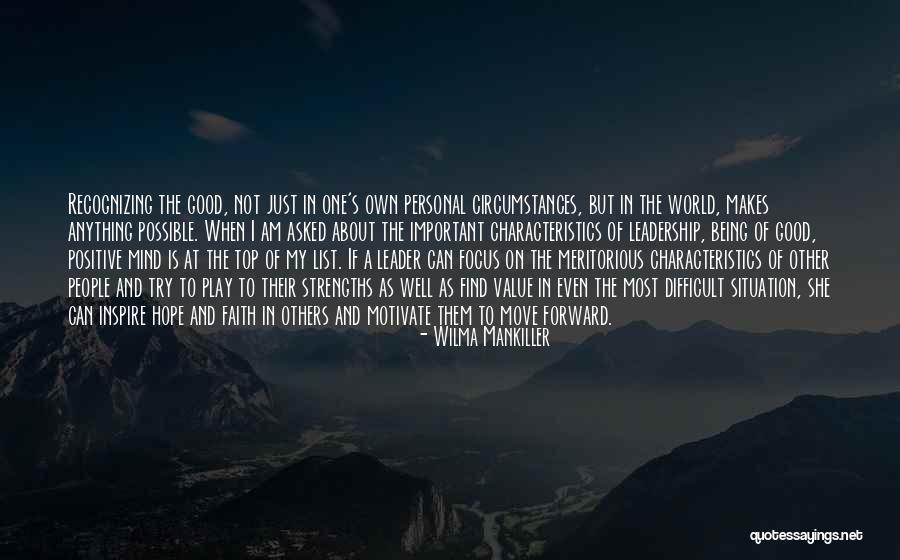 Not Good Leadership Quotes By Wilma Mankiller