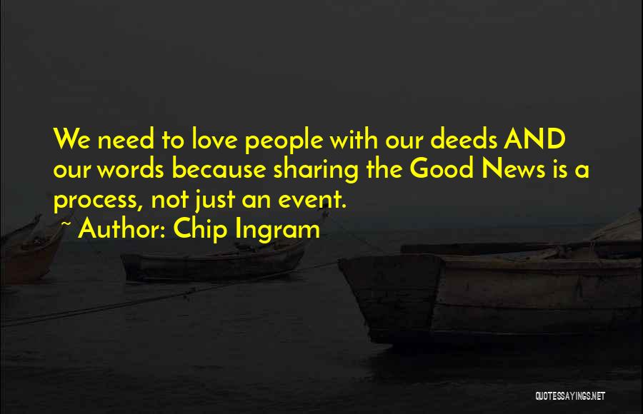 Not Good With Words Quotes By Chip Ingram