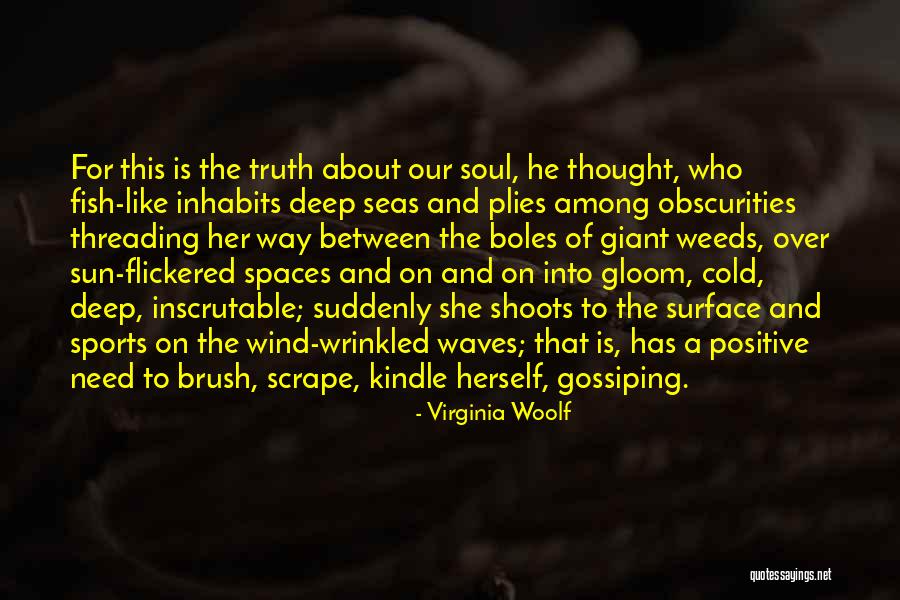 Not Gossiping Quotes By Virginia Woolf Not Gossiping Quotes By Virginia Woolf