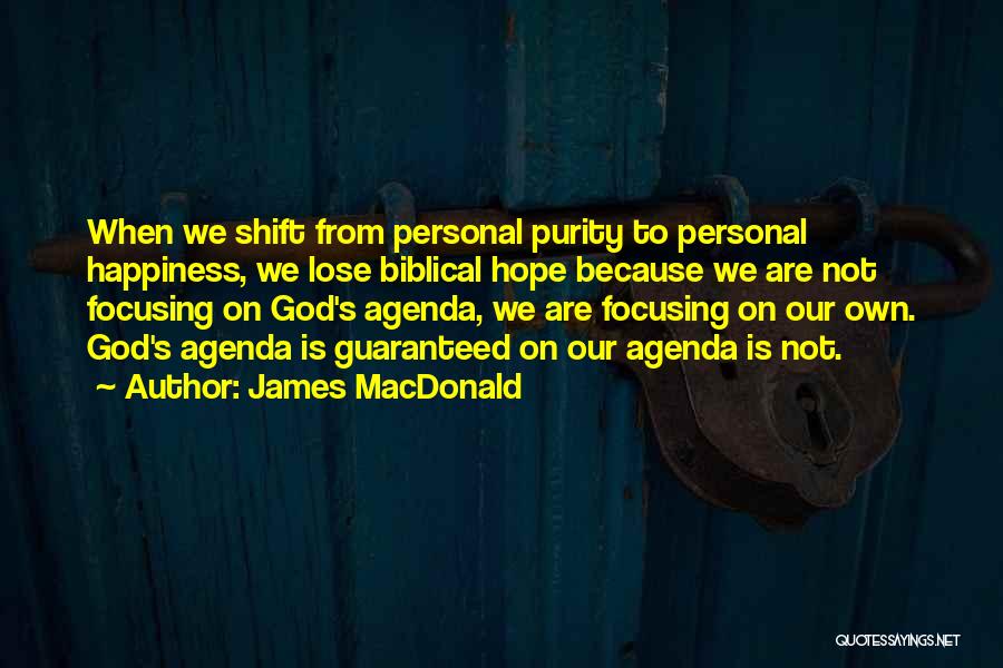 Not Guaranteed Quotes By James MacDonald