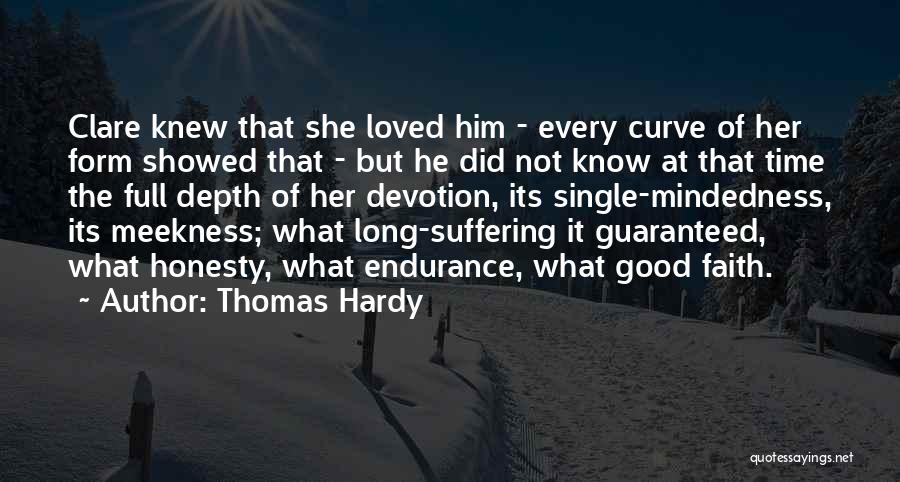 Not Guaranteed Quotes By Thomas Hardy