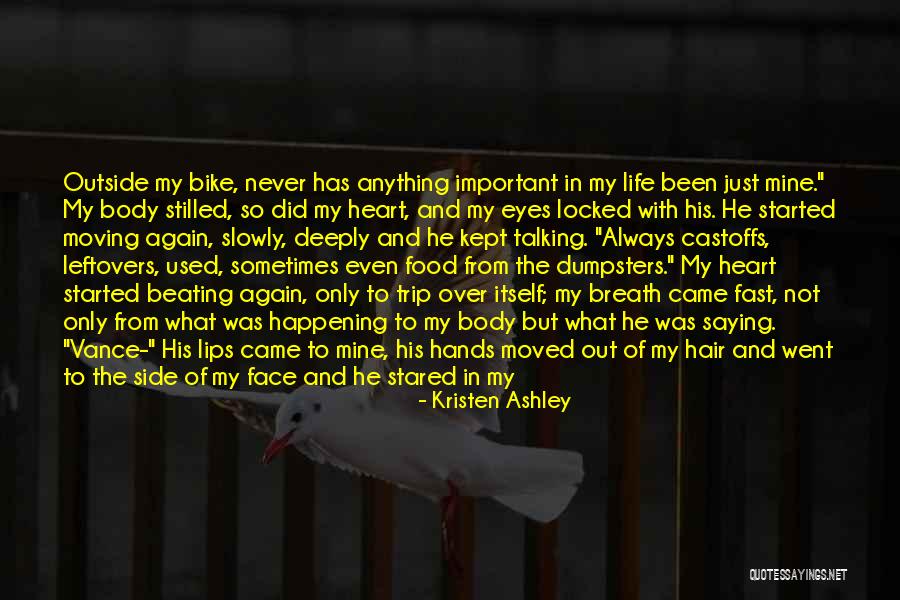 Not Happening Again Quotes By Kristen Ashley Not Happening Again Quotes By Kristen Ashley