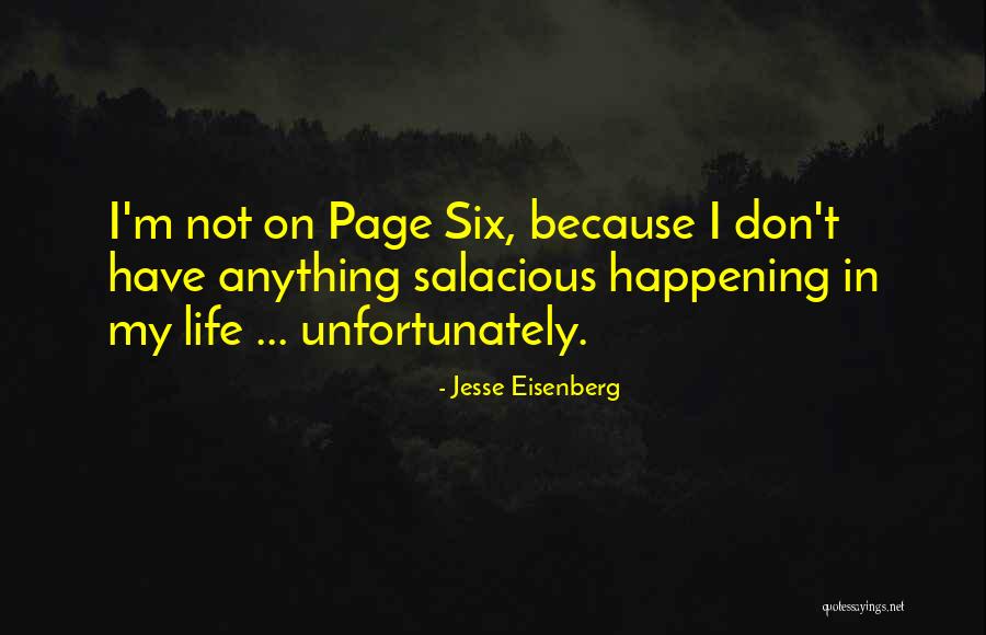 Not Happening Quotes By Jesse Eisenberg