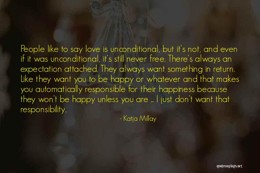 Not Happy In Relationships Quotes By Katja Millay