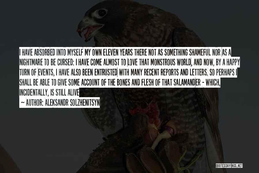 Not Happy With Myself Quotes By Aleksandr Solzhenitsyn