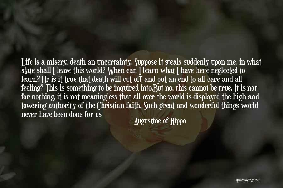 Not Have A Care In The World Quotes By Augustine Of Hippo Not Have A Care In The World Quotes By Augustine Of Hippo