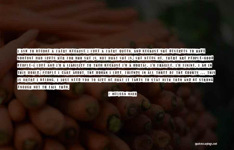 Not Have A Care In The World Quotes By Melissa Marr Not Have A Care In The World Quotes By Melissa Marr