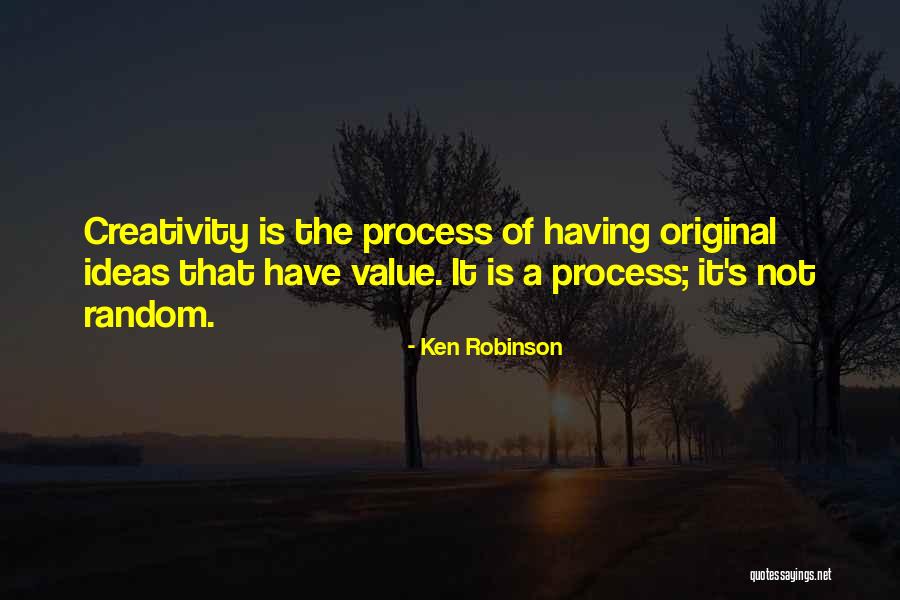 Not Have Quotes By Ken Robinson Not Have Quotes By Ken Robinson