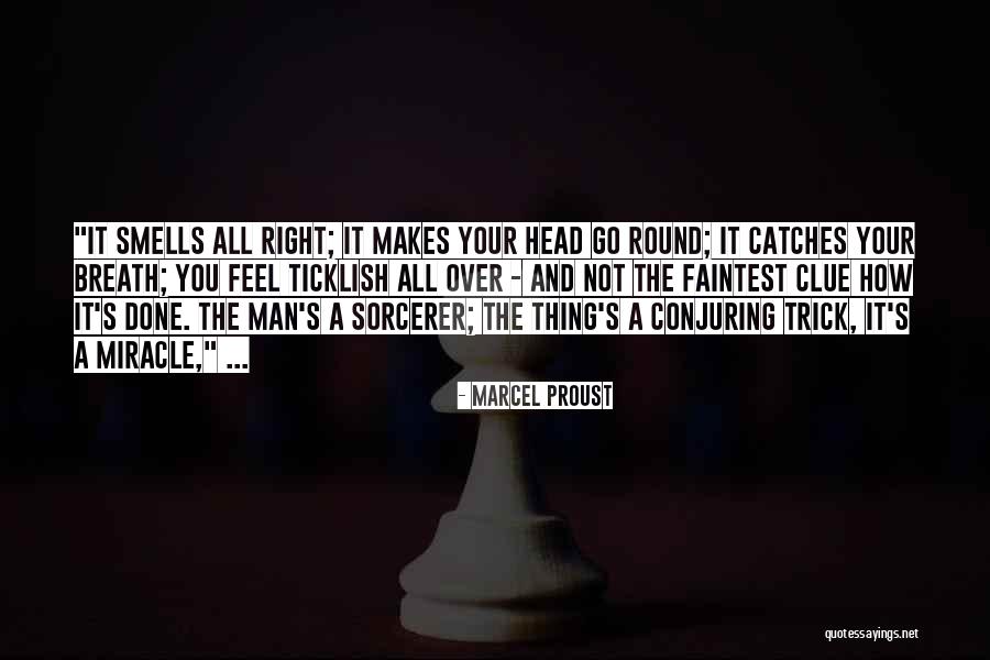 Not Having A Clue Quotes By Marcel Proust Not Having A Clue Quotes By Marcel Proust