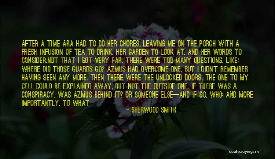 Not Having A Clue Quotes By Sherwood Smith Not Having A Clue Quotes By Sherwood Smith