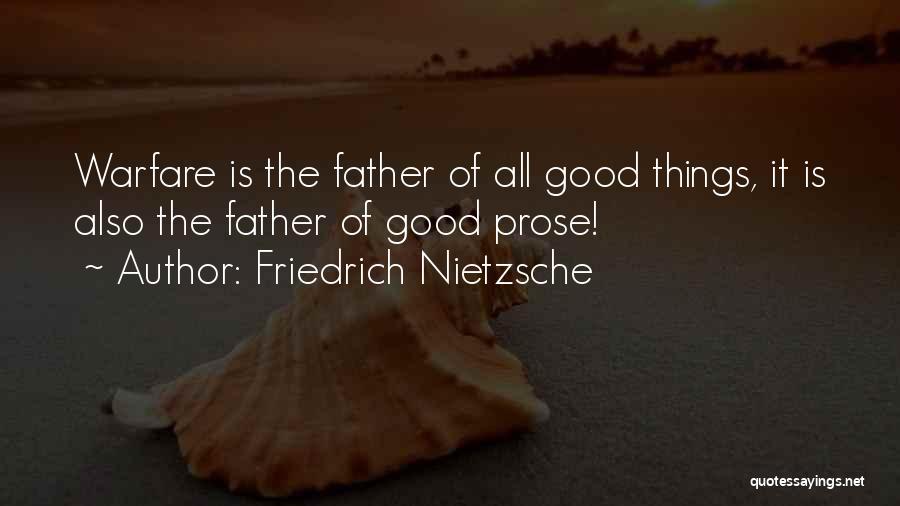 Not Having A Good Father Quotes By Friedrich Nietzsche