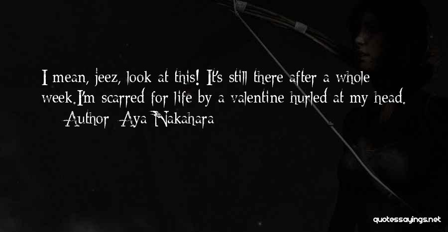 Not Having A Valentine Quotes By Aya Nakahara