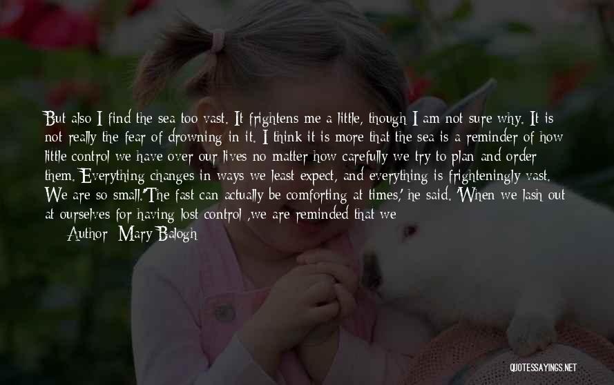 Not Having Everything In Life Quotes By Mary Balogh