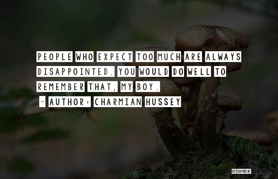 Not Having Expectations Quotes By Charmian Hussey