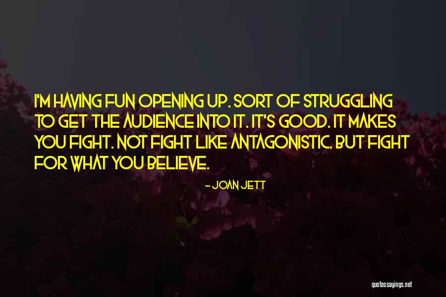 Not Having Fun Quotes By Joan Jett Not Having Fun Quotes By Joan Jett