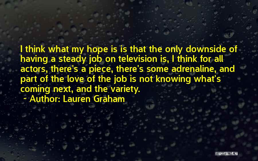 Not Having Hope Quotes By Lauren Graham