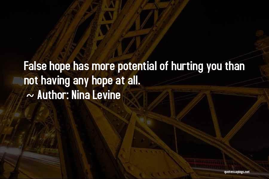 Not Having Hope Quotes By Nina Levine