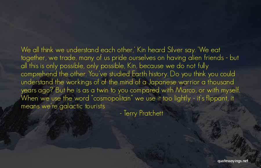 Not Having Many Friends Quotes By Terry Pratchett Not Having Many Friends Quotes By Terry Pratchett