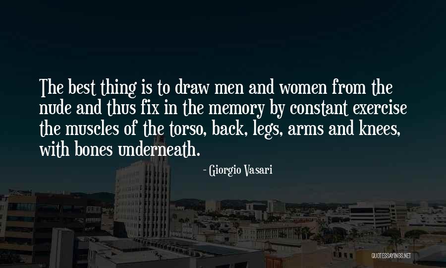 Not Having Muscles Quotes By Giorgio Vasari