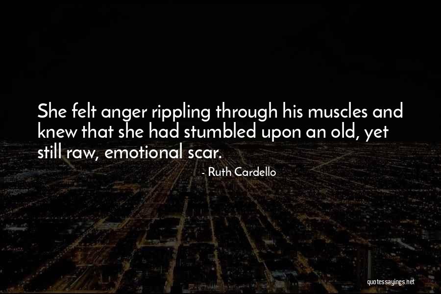 Not Having Muscles Quotes By Ruth Cardello