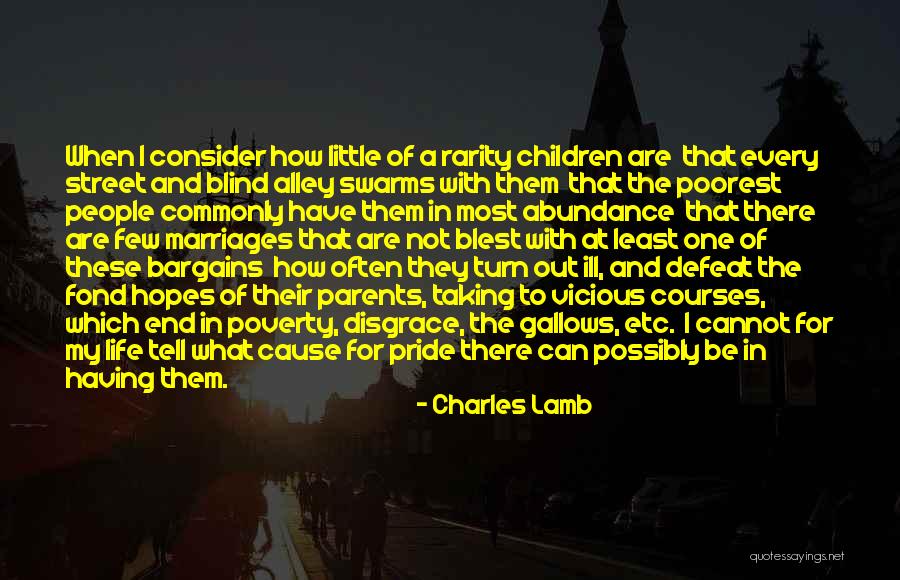 Not Having Parents Quotes By Charles Lamb Not Having Parents Quotes By Charles Lamb