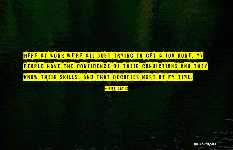 Not Having Self Confidence Quotes By Bill Gates Not Having Self Confidence Quotes By Bill Gates