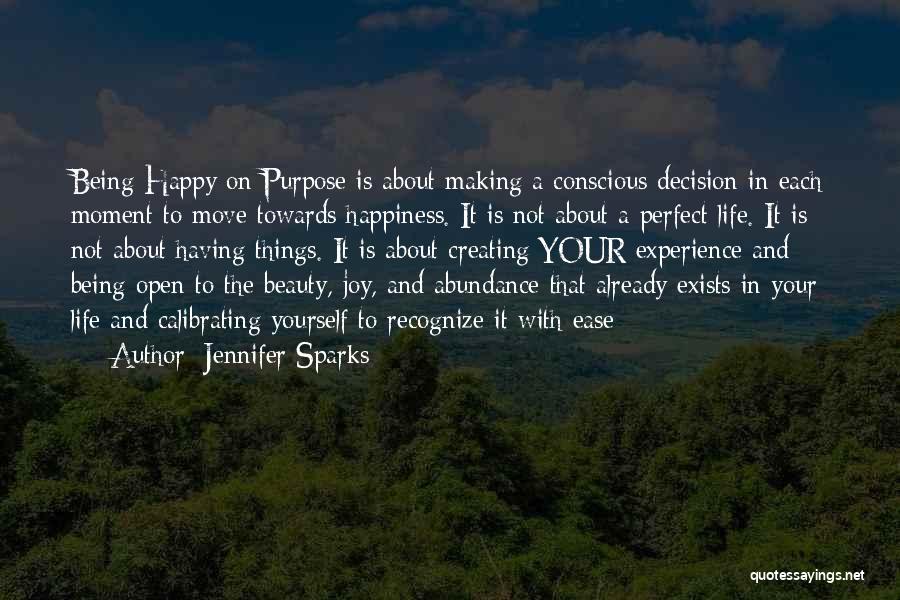 Not Having The Perfect Life Quotes By Jennifer Sparks